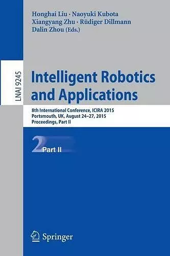 Intelligent Robotics and Applications cover