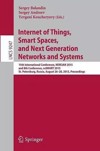 Internet of Things, Smart Spaces, and Next Generation Networks and Systems cover