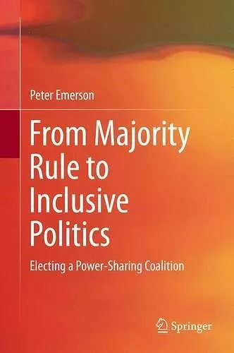 From Majority Rule to Inclusive Politics cover