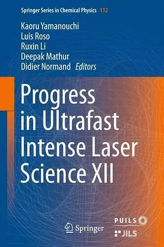 Progress in Ultrafast Intense Laser Science XII cover