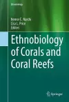 Ethnobiology of Corals and Coral Reefs cover