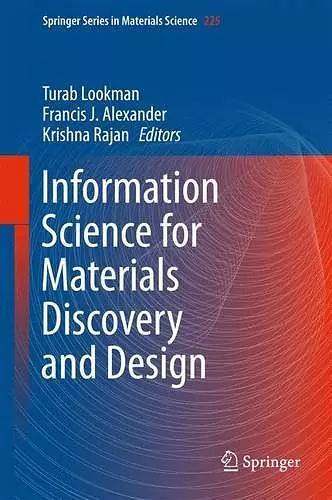 Information Science for Materials Discovery and Design cover