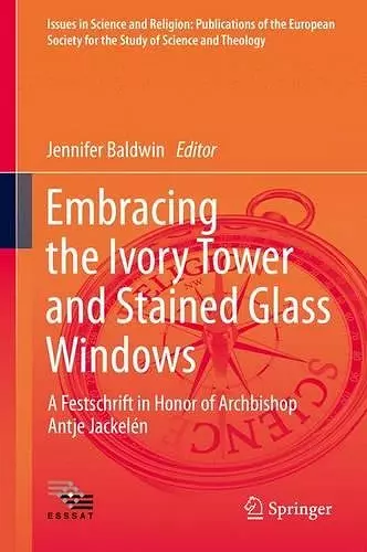 Embracing the Ivory Tower and Stained Glass Windows cover