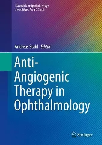 Anti-Angiogenic Therapy in Ophthalmology cover