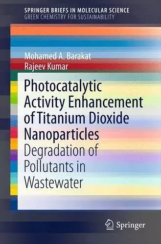 Photocatalytic Activity Enhancement of Titanium Dioxide Nanoparticles cover