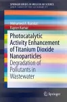 Photocatalytic Activity Enhancement of Titanium Dioxide Nanoparticles cover