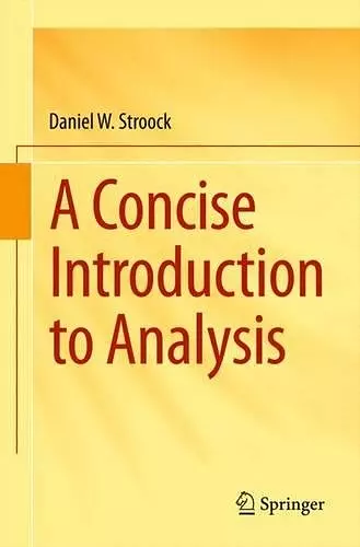 A Concise Introduction to Analysis cover