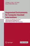 Augmented Environments for Computer-Assisted Interventions cover