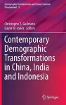 Contemporary Demographic Transformations in China, India and Indonesia cover