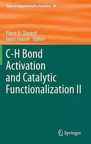 C-H Bond Activation and Catalytic Functionalization II cover