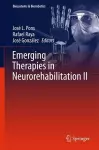 Emerging Therapies in Neurorehabilitation II cover