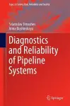 Diagnostics and Reliability of Pipeline Systems cover
