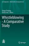 Whistleblowing - A Comparative Study cover