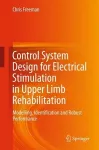 Control System Design for Electrical Stimulation in Upper Limb Rehabilitation cover