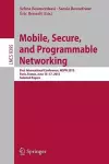 Mobile, Secure, and Programmable Networking cover