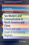 Sex Workers and Criminalization in North America and China cover