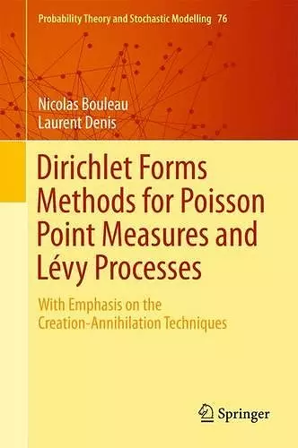 Dirichlet Forms Methods for Poisson Point Measures and Lévy Processes cover