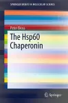 The Hsp60 Chaperonin cover