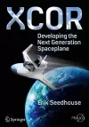 XCOR, Developing the Next Generation Spaceplane cover