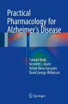 Practical Pharmacology for Alzheimer’s Disease cover