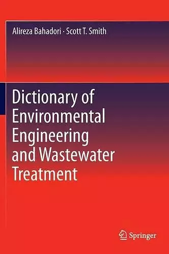 Dictionary of Environmental Engineering and Wastewater Treatment cover