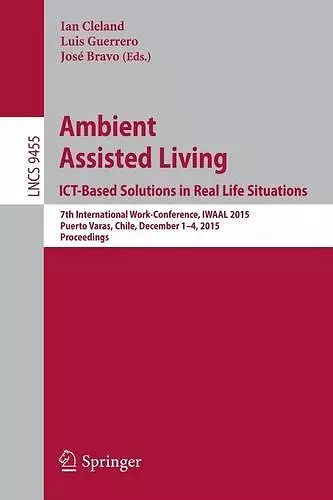 Ambient Assisted Living. ICT-based Solutions in Real Life Situations cover