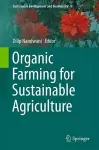 Organic Farming for Sustainable Agriculture cover