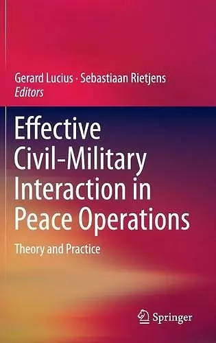 Effective Civil-Military Interaction in Peace Operations cover