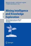 Mining Intelligence and Knowledge Exploration cover