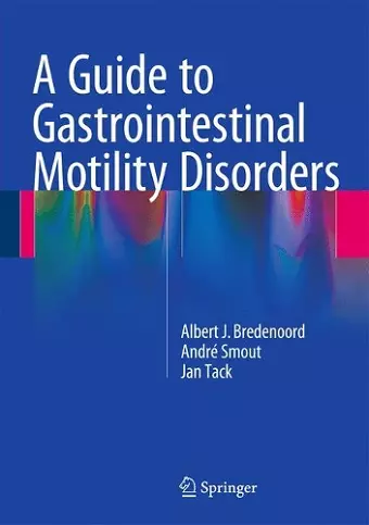 A Guide to Gastrointestinal Motility Disorders cover