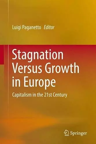 Stagnation Versus Growth in Europe cover