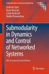 Submodularity in Dynamics and Control of Networked Systems cover