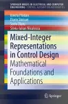 Mixed-Integer Representations in Control Design cover