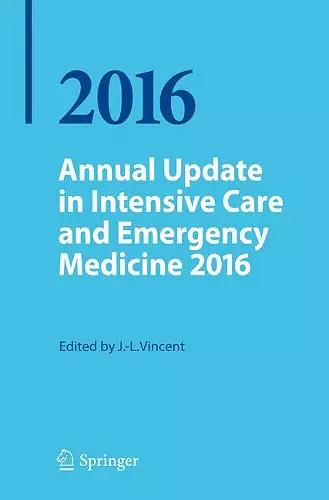 Annual Update in Intensive Care and Emergency Medicine 2016 cover