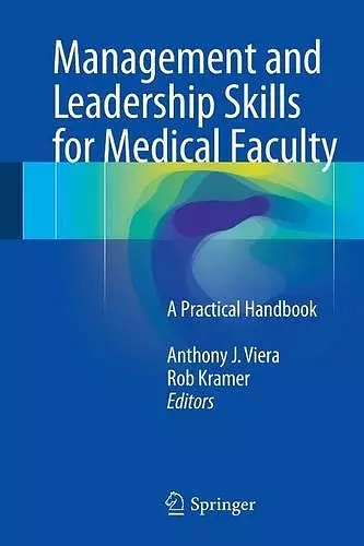 Management and Leadership Skills for Medical Faculty cover