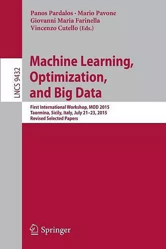 Machine Learning, Optimization, and Big Data cover