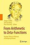 From Arithmetic to Zeta-Functions cover