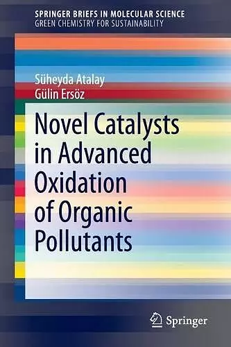 Novel Catalysts in Advanced Oxidation of Organic Pollutants cover