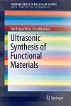 Ultrasonic Synthesis of Functional Materials cover