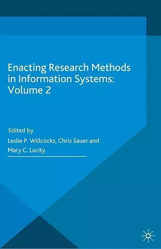 Enacting Research Methods in Information Systems: Volume 2 cover