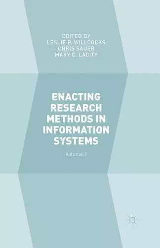 Enacting Research Methods in Information Systems: Volume 3 cover