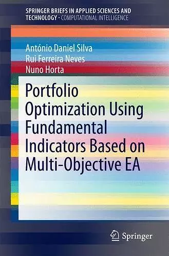 Portfolio Optimization Using Fundamental Indicators Based on Multi-Objective EA cover