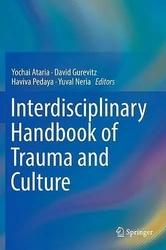 Interdisciplinary Handbook of Trauma and Culture cover