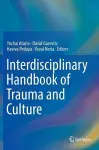 Interdisciplinary Handbook of Trauma and Culture cover