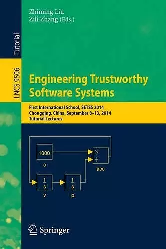 Engineering Trustworthy Software Systems cover