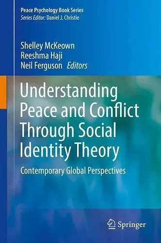 Understanding Peace and Conflict Through Social Identity Theory cover