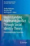 Understanding Peace and Conflict Through Social Identity Theory cover