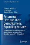 Recurrence Plots and Their Quantifications: Expanding Horizons cover