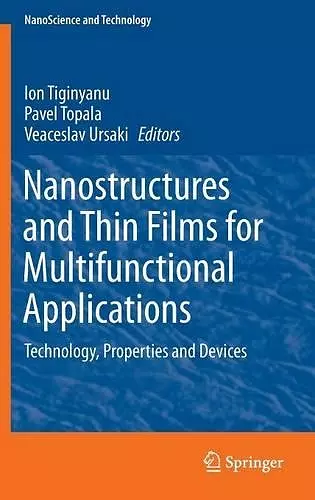 Nanostructures and Thin Films for Multifunctional Applications cover