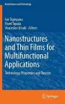 Nanostructures and Thin Films for Multifunctional Applications cover